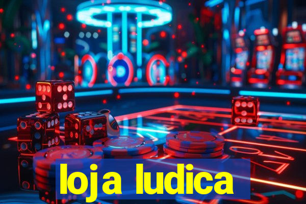 loja ludica